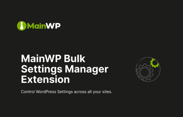MainWP Bulk Settings Manager Extension plugin banner