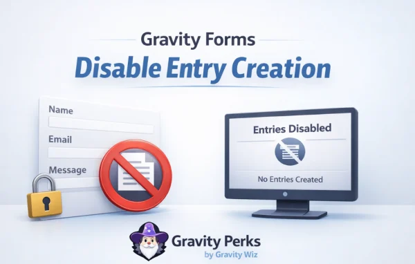 GP Disable Entry Creation plugin banner for Gravity Forms