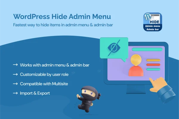 Hide Admin Menu plugin banner for WordPress dashboard role-based menu control
