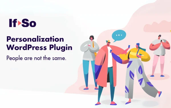 If-So WordPress plugin banner for dynamic content personalization