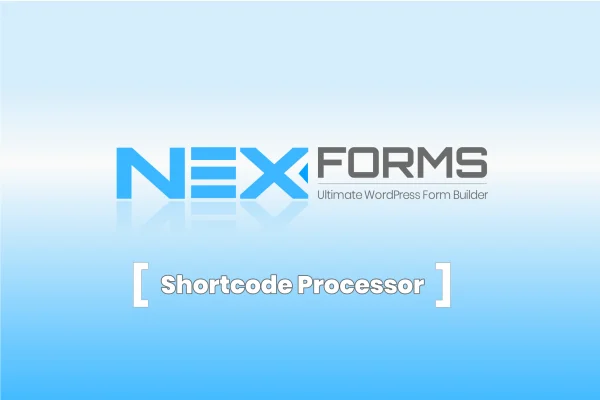 NEX-Forms Shortcode Processor add-on banner