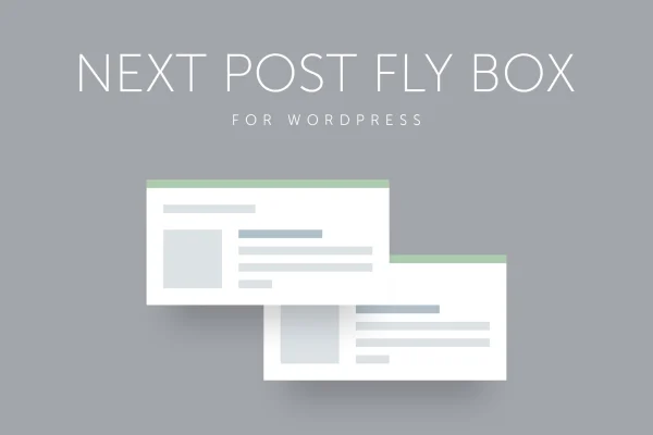 Next Post Fly Box plugin banner showing a floating next post box