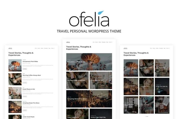 Ofelia Theme travel and personal blog WordPress theme preview