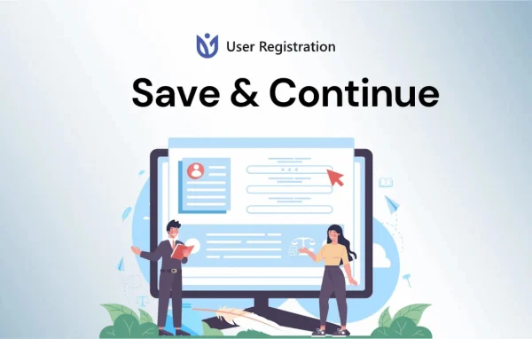 User Registration Save and Continue add-on banner by WPEverest
